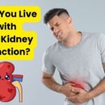 Can You Live with 15% Kidney Function